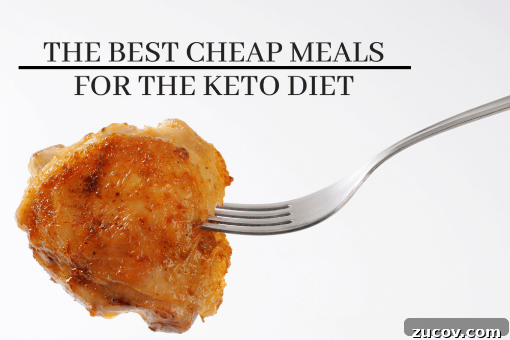 Budget Keto Guide: Low-Cost Meal Plans and Cheap Keto Recipes 2 cheap keto meals including chicken thighs on a fork