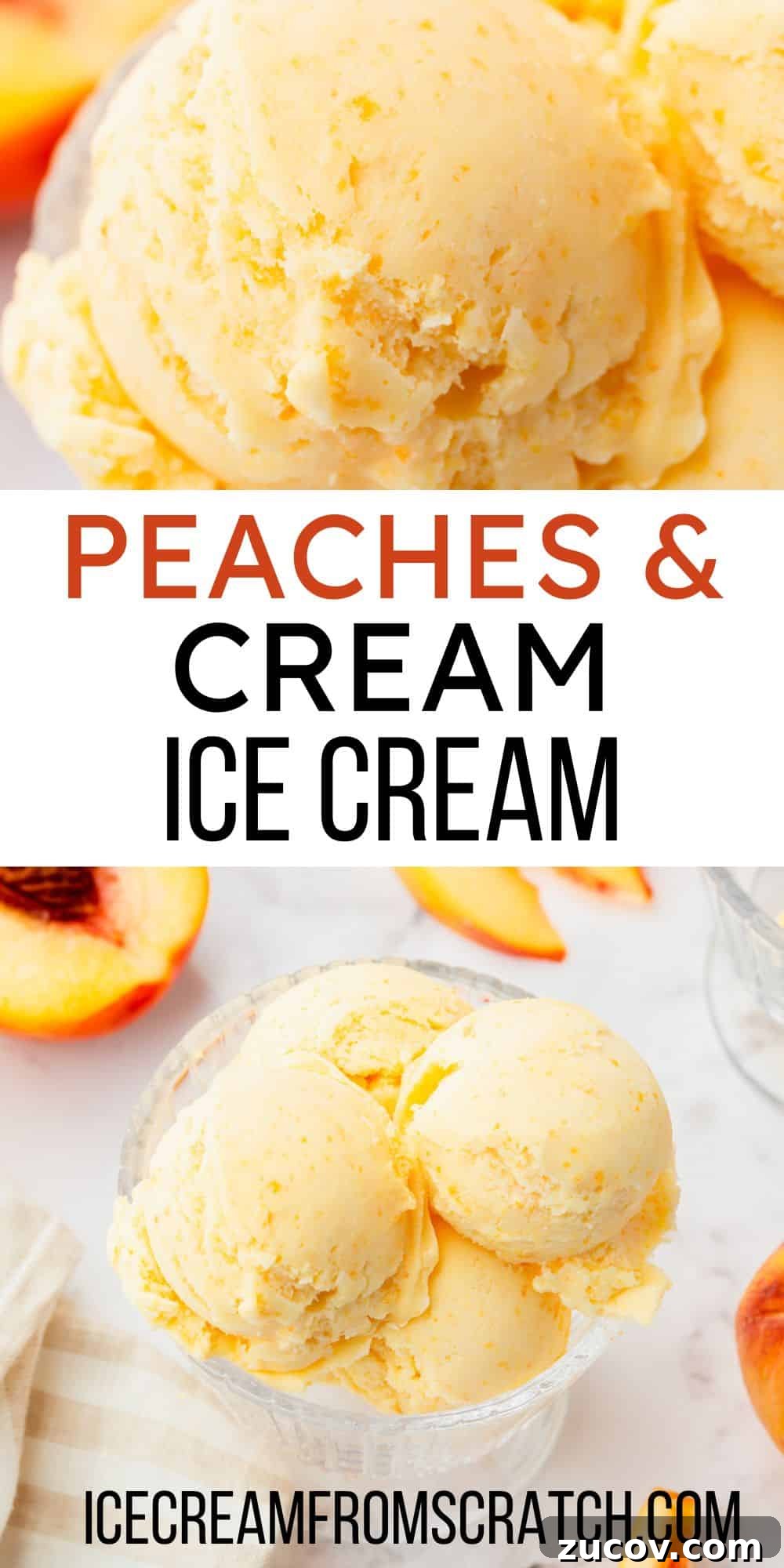 Homemade Peaches and Cream Ice Cream Recipe 6 Two photos of scooped peaches and cream ice cream. Text overlay in center says "peaches and cream ice cream" in capital letters